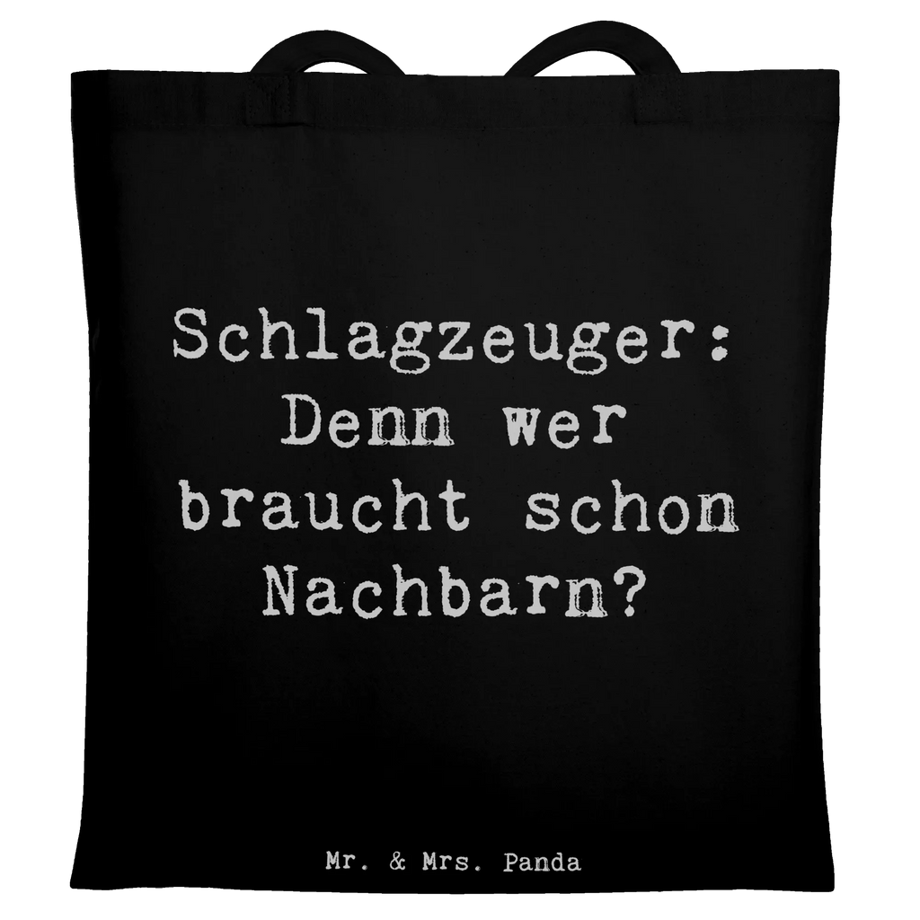 Tragetasche Spruch Schlagzeuger Spruch Tasche, Einkaufstasche, Laptoptasche, Umhängetasche, Schultertasche, Jutebeutel, Stofftasche, Stoffbeutel, Tragetasche, Shopper, Beutel, Jutetasche, Beuteltasche, Strandtasche, Einkaufstüte, Badetasche, Instrumente, Geschenke Musiker, Musikliebhaber