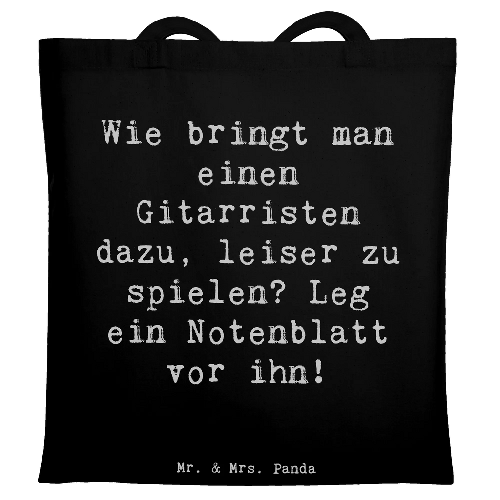 Tote bag Saying Wie bringt man einen Gitarristen dazu, leiser zu spielen? Leg ein Notenblatt vor ihn! Tragetasche, Beuteltasche, Shopper, Stofftasche, Einkaufstasche, Jutetasche, Strandtasche, Beutel, Badetasche, Jutebeutel, Tasche, Einkaufstüte, Stoffbeutel, Schultertasche, Laptoptasche, Umhängetasche, Instrumente, Geschenke Musiker, Musikliebhaber