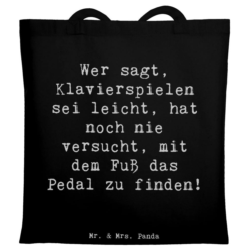 Tragetasche Spruch Klavier Herausforderung Einkaufstasche, Jutebeutel, Laptoptasche, Beuteltasche, Jutetasche, Umhängetasche, Tragetasche, Einkaufstüte, Beutel, Stofftasche, Strandtasche, Tasche, Stoffbeutel, Shopper, Badetasche, Schultertasche, Instrumente, Geschenke Musiker, Musikliebhaber