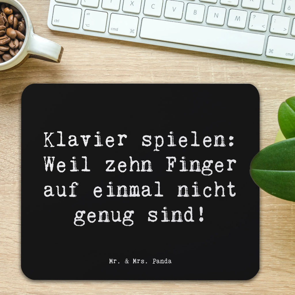 Mouse mat Saying Klavier spielen: Weil zehn Finger auf einmal nicht genug sind! Mauspad, Büroausstattung, Mauspad Büro, PC Zubehör, Arbeitszimmer, Mausunterlage, Designer Mauspad, Mousepad, Computer zubehör, Einzigartiges Mauspad, Instrumente, Geschenke Musiker, Musikliebhaber