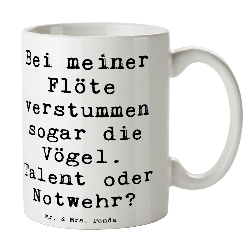 Mug Saying Bei meiner Flöte verstummen sogar die Vögel. Talent oder Notwehr? Porzellantasse, Teetasse, Tasse, Geschenktasse, Tasse mit Zitaten, Kaffeetasse, Keramiktasse, Tasse mit Motiven, Bürotasse, Instrumente, Geschenke Musiker, Musikliebhaber