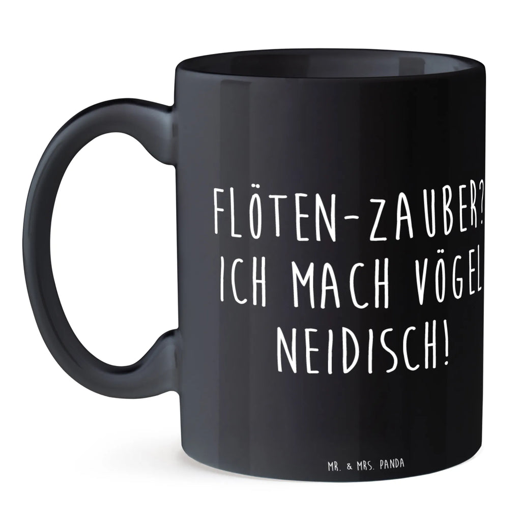 Mug Flöten-Zauber? Ich mach Vögel neidisch! Tasse, Tasse mit Motiven, Tasse mit Zitaten, Kaffeetasse, Geschenktasse, Bürotasse, Keramiktasse, Porzellantasse, Teetasse, Instrumente, Geschenke Musiker, Musikliebhaber