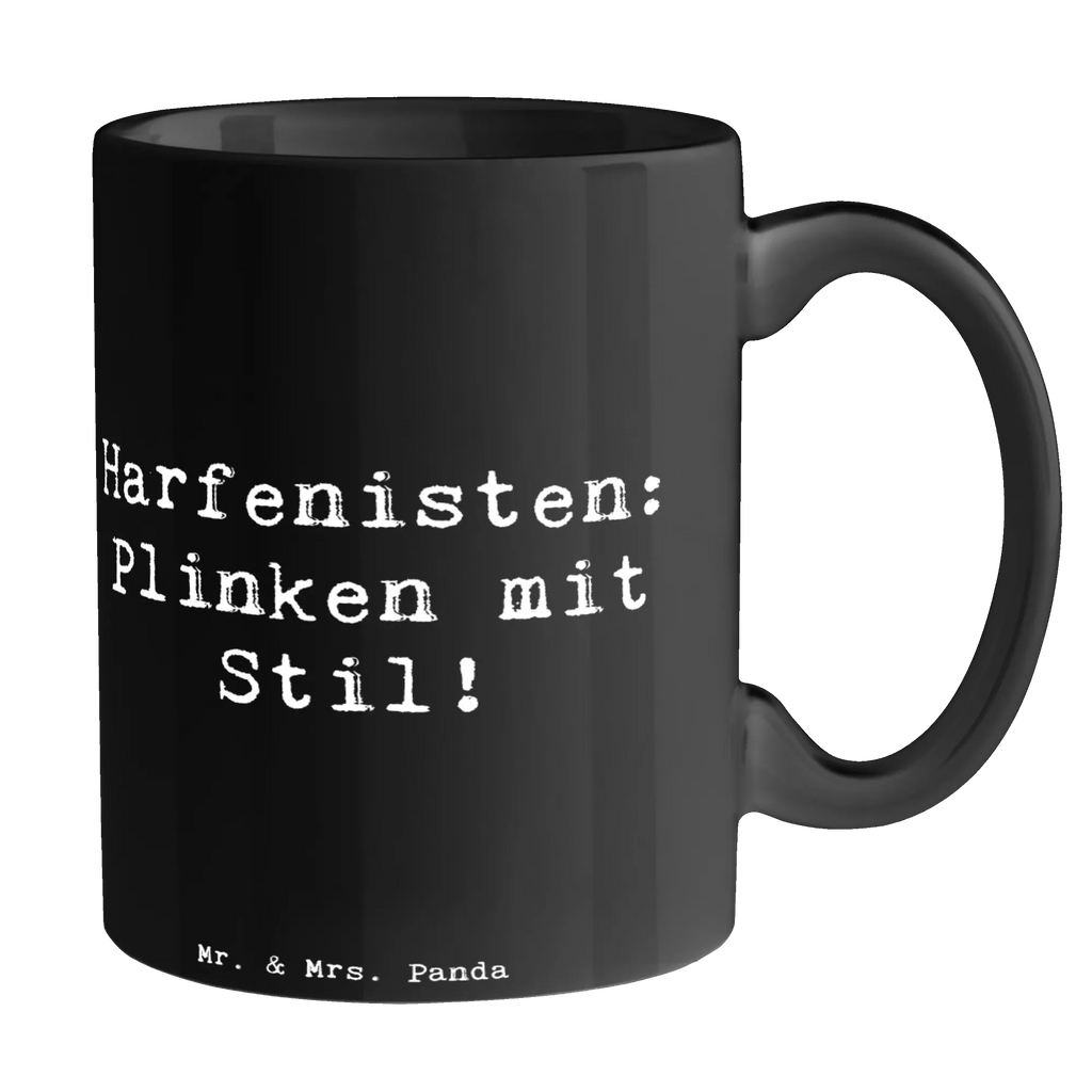Mug Saying Harfenisten: Plinken mit Stil! Porzellantasse, Keramiktasse, Tasse mit Motiven, Teetasse, Bürotasse, Geschenktasse, Tasse, Kaffeetasse, Tasse mit Zitaten, Instrumente, Geschenke Musiker, Musikliebhaber