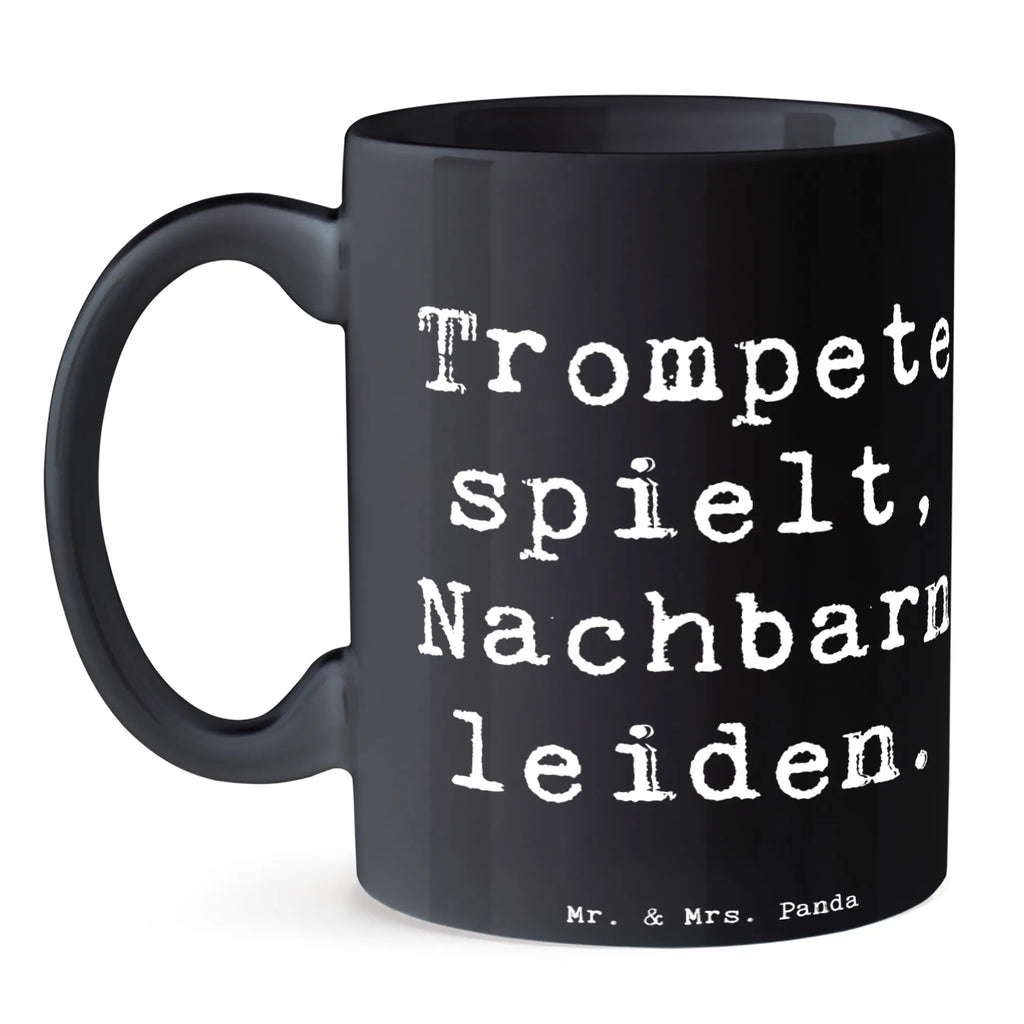 Tasse Spruch Trompete Freude Keramiktasse, Kaffeetasse, Porzellantasse, Bürotasse, Tasse, Geschenktasse, Tasse mit Zitaten, Tasse mit Motiven, Teetasse, Instrumente, Geschenke Musiker, Musikliebhaber