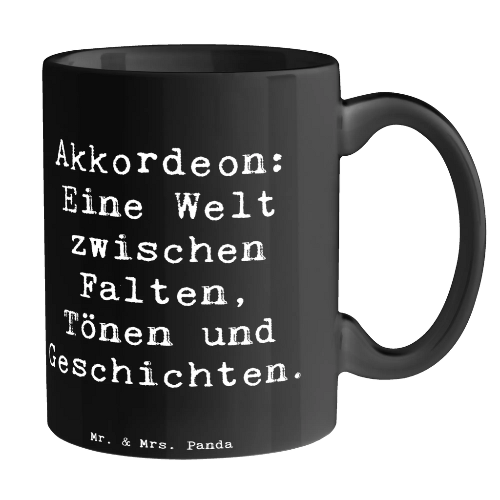 Mug Saying Akkordeon: Eine Welt zwischen Falten, Tönen und Geschichten. Bürotasse, Porzellantasse, Tasse, Keramiktasse, Geschenktasse, Teetasse, Tasse mit Motiven, Kaffeetasse, Tasse mit Zitaten, Instrumente, Geschenke Musiker, Musikliebhaber