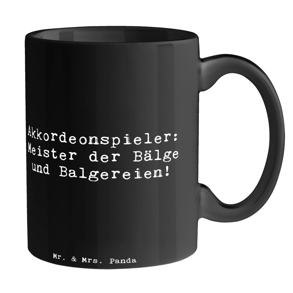 Tasse Spruch Akkordeonmeister Keramiktasse, Kaffeetasse, Tasse mit Motiven, Teetasse, Tasse, Geschenktasse, Porzellantasse, Bürotasse, Tasse mit Zitaten, Instrumente, Geschenke Musiker, Musikliebhaber