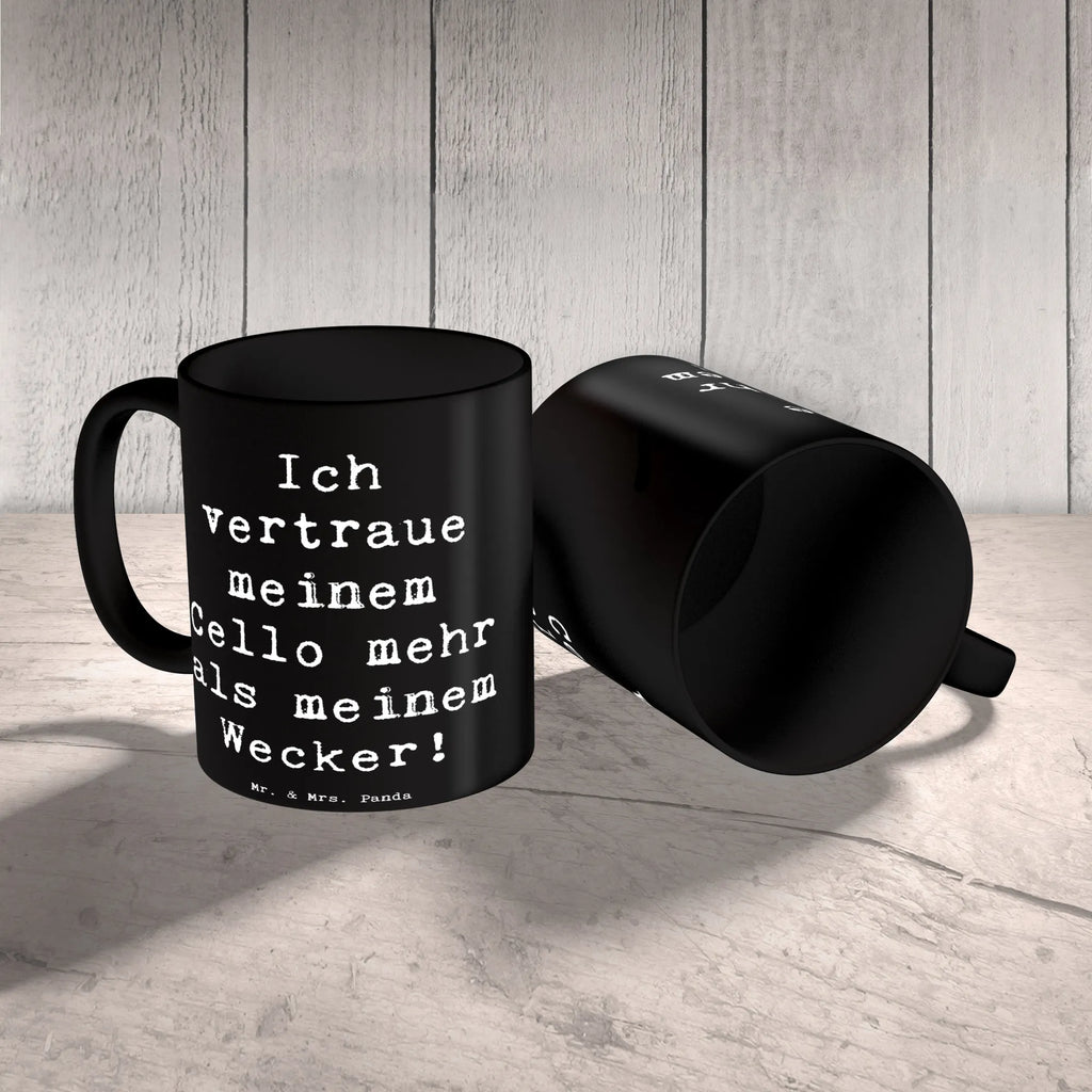 Tasse Spruch Cello Vertrauen Tasse mit Zitaten, Tasse mit Motiven, Kaffeetasse, Porzellantasse, Teetasse, Keramiktasse, Geschenktasse, Tasse, Bürotasse, Instrumente, Geschenke Musiker, Musikliebhaber