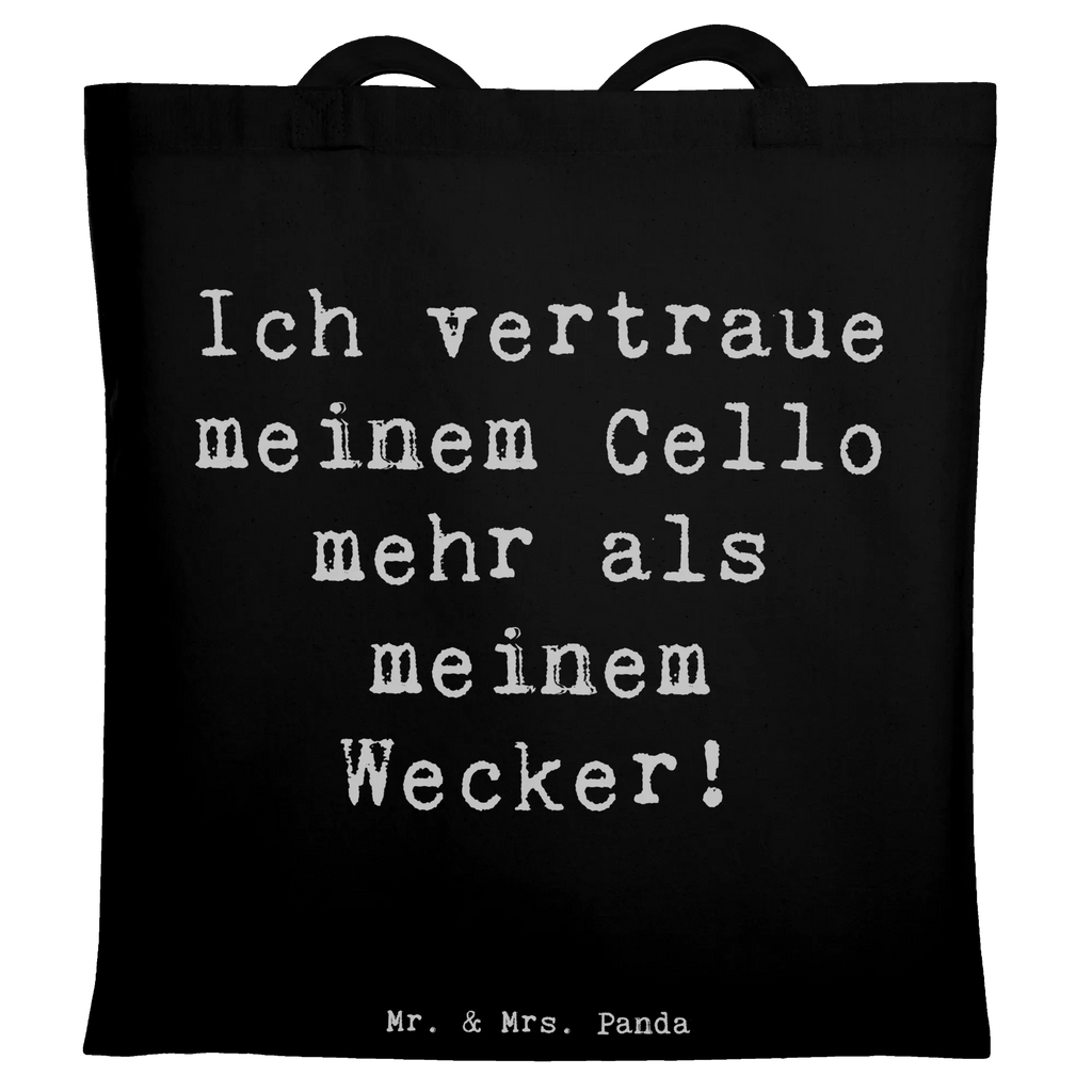 Tragetasche Ich vertraue meinem Cello mehr als meinem Wecker - Cello Humor Beuteltasche, Beutel, Einkaufstasche, Jutebeutel, Stoffbeutel, Tasche, Shopper, Umhängetasche, Strandtasche, Schultertasche, Stofftasche, Tragetasche, Badetasche, Jutetasche, Einkaufstüte, Laptoptasche, Instrumente, Geschenke Musiker, Musikliebhaber
