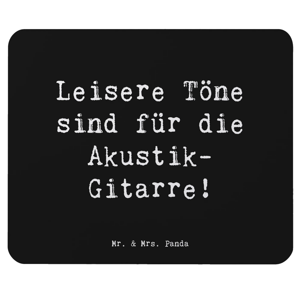 Mouse mat Saying Leisere Töne sind für die Akustik-Gitarre! Mausunterlage, Mousepad, Mauspad Büro, Designer Mauspad, Mauspad, Computer zubehör, Einzigartiges Mauspad, PC Zubehör, Büroausstattung, Arbeitszimmer, Instrumente, Geschenke Musiker, Musikliebhaber