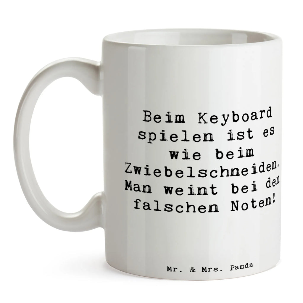 Mug Saying Beim Keyboard spielen ist es wie beim Zwiebelschneiden. Man weint bei den falschen Noten! Geschenktasse, Kaffeetasse, Bürotasse, Tasse, Keramiktasse, Teetasse, Tasse mit Motiven, Tasse mit Zitaten, Porzellantasse, Instrumente, Geschenke Musiker, Musikliebhaber