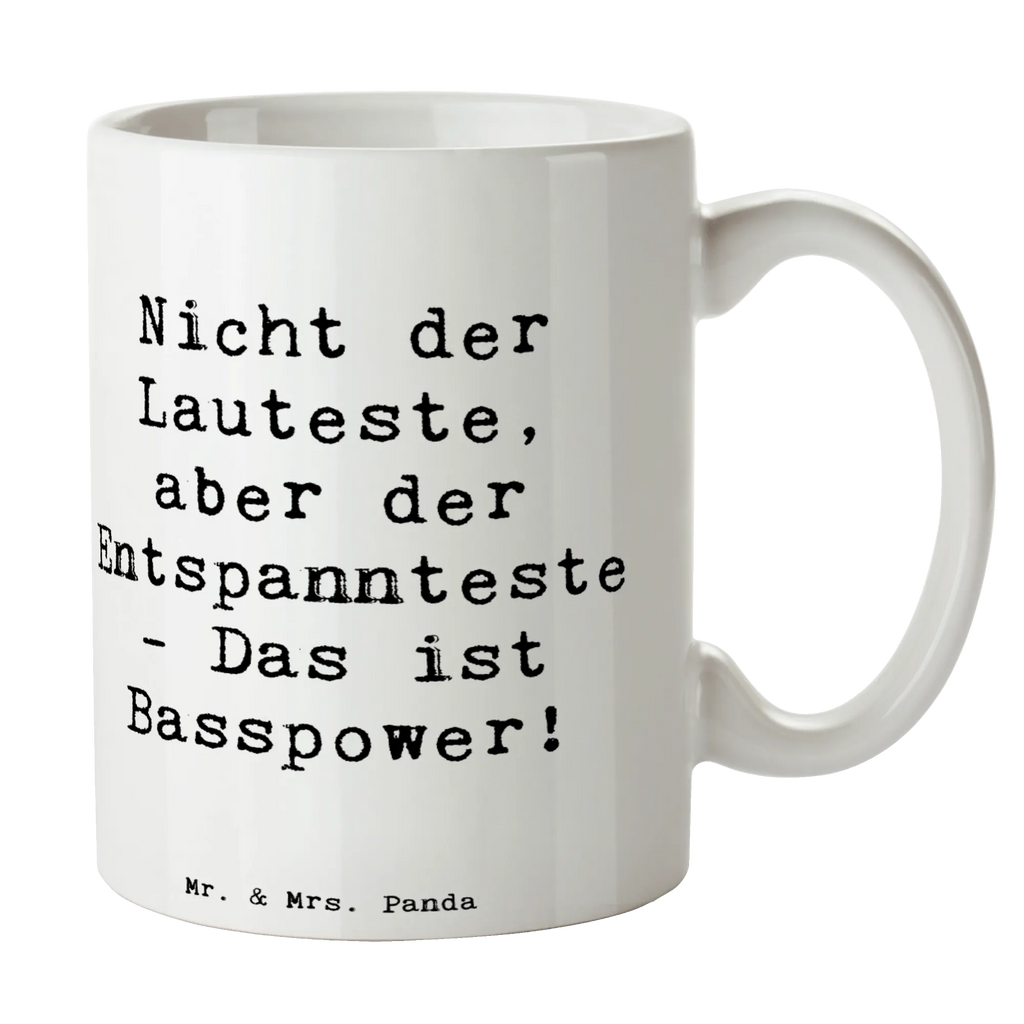 Mug Saying Nicht der Lauteste, aber der Entspannteste - Das ist Basspower! Geschenktasse, Teetasse, Tasse mit Zitaten, Keramiktasse, Kaffeetasse, Tasse mit Motiven, Bürotasse, Porzellantasse, Tasse, Instrumente, Geschenke Musiker, Musikliebhaber