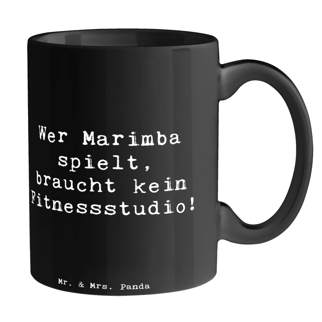 Tasse Spruch Marimba Fitness Porzellantasse, Tasse, Keramiktasse, Teetasse, Geschenktasse, Bürotasse, Kaffeetasse, Tasse mit Motiven, Tasse mit Zitaten, Instrumente, Geschenke Musiker, Musikliebhaber