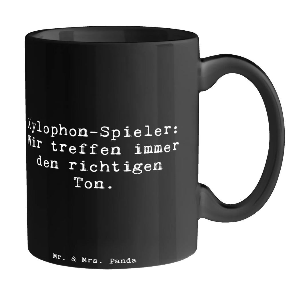 Mug Saying Xylophon-Spieler: Wir treffen immer den richtigen Ton. Bürotasse, Keramiktasse, Tasse, Tasse mit Zitaten, Geschenktasse, Tasse mit Motiven, Teetasse, Porzellantasse, Kaffeetasse, Instrumente, Geschenke Musiker, Musikliebhaber
