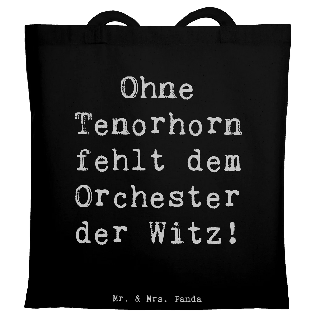 Tragetasche Spruch Tenorhorn Witz Strandtasche, Laptoptasche, Jutebeutel, Beutel, Badetasche, Einkaufstasche, Tragetasche, Schultertasche, Tasche, Beuteltasche, Einkaufstüte, Stoffbeutel, Stofftasche, Shopper, Umhängetasche, Jutetasche, Instrumente, Geschenke Musiker, Musikliebhaber