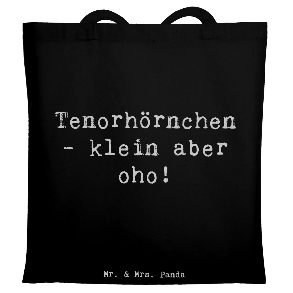 Tote bag Saying Tenorhörnchen - klein aber oho! Laptoptasche, Jutetasche, Einkaufstasche, Schultertasche, Shopper, Einkaufstüte, Beutel, Badetasche, Beuteltasche, Tasche, Strandtasche, Tragetasche, Umhängetasche, Stofftasche, Jutebeutel, Stoffbeutel, Instrumente, Geschenke Musiker, Musikliebhaber