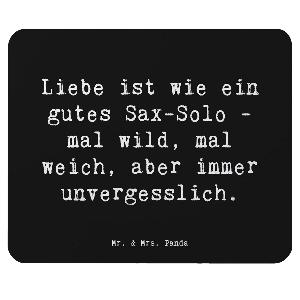 Mouse mat Saying Liebe ist wie ein gutes Sax-Solo - mal wild, mal weich, aber immer unvergesslich. Mauspad, Einzigartiges Mauspad, Computer zubehör, Mausunterlage, Mousepad, PC Zubehör, Designer Mauspad, Mauspad Büro, Büroausstattung, Arbeitszimmer, Instrumente, Geschenke Musiker, Musikliebhaber