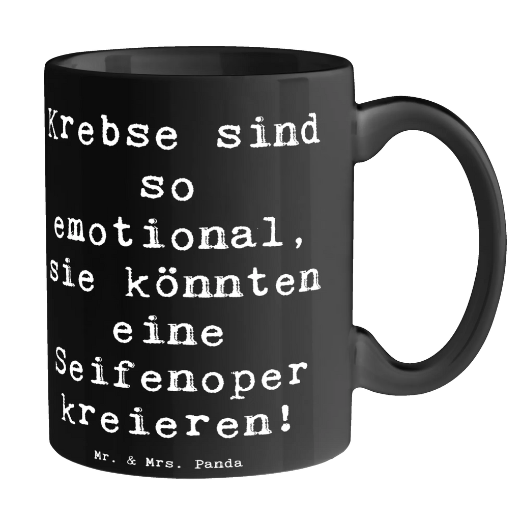 Tasse Spruch Emotionaler Krebs Keramiktasse, Tasse mit Motiven, Kaffeetasse, Teetasse, Bürotasse, Geschenktasse, Tasse, Tasse mit Zitaten, Porzellantasse, Tierkreiszeichen, Sternzeichen, Horoskop, Astrologie, Aszendent