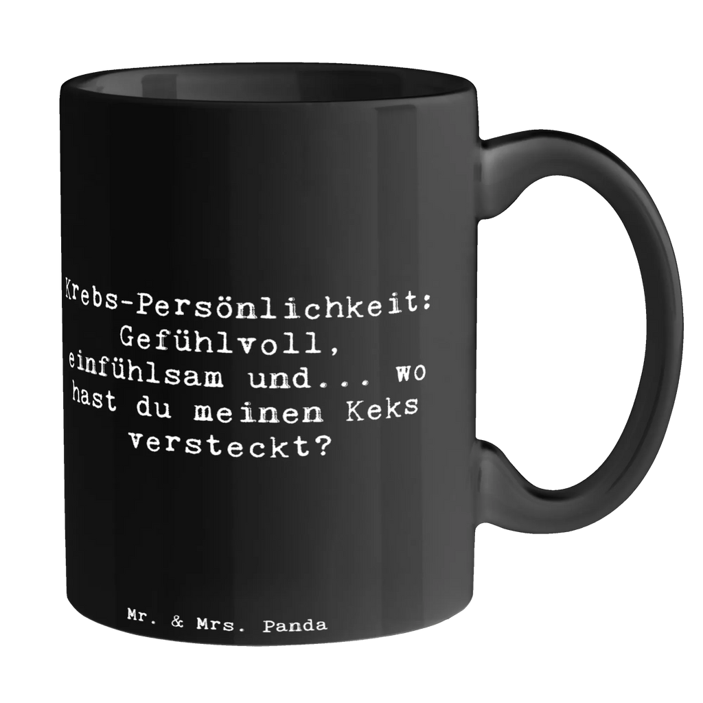 Tasse Spruch Krebs Gefühlswelt Geschenktasse, Kaffeetasse, Tasse, Porzellantasse, Keramiktasse, Tasse mit Zitaten, Teetasse, Bürotasse, Tasse mit Motiven, Tierkreiszeichen, Sternzeichen, Horoskop, Astrologie, Aszendent