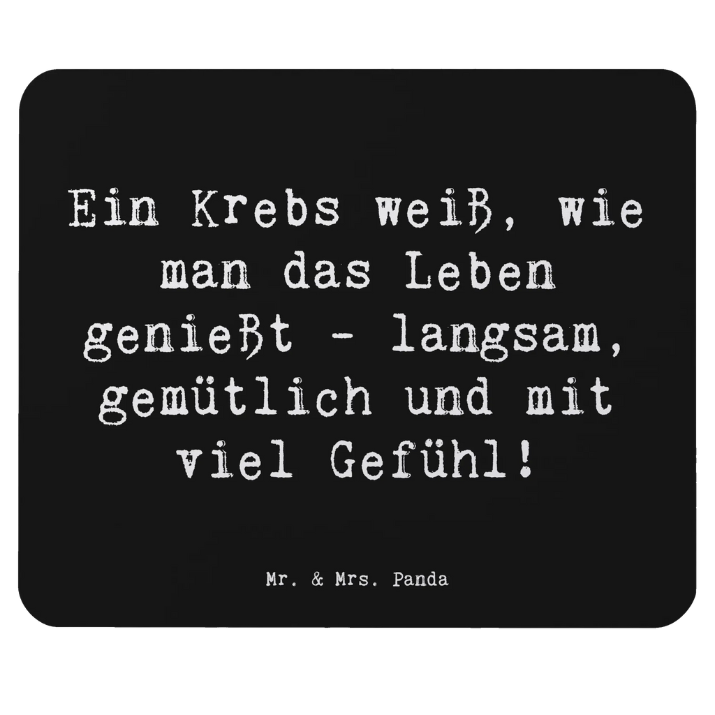 Mouse mat Saying Ein Krebs weiß, wie man das Leben genießt - langsam, gemütlich und mit viel Gefühl! Mauspad Büro, Designer Mauspad, Mauspad, Einzigartiges Mauspad, Computer zubehör, Mausunterlage, Arbeitszimmer, PC Zubehör, Mousepad, Büroausstattung, Tierkreiszeichen, Sternzeichen, Horoskop, Astrologie, Aszendent