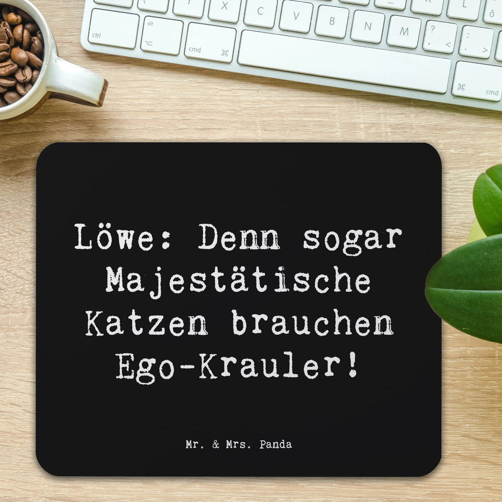 Mouse mat Saying Löwe: Denn sogar Majestätische Katzen brauchen Ego-Krauler! Büroausstattung, Mauspad Büro, Mausunterlage, PC Zubehör, Computer zubehör, Designer Mauspad, Mauspad, Mousepad, Arbeitszimmer, Einzigartiges Mauspad, Tierkreiszeichen, Sternzeichen, Horoskop, Astrologie, Aszendent