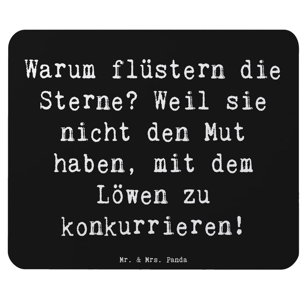 Mouse mat Saying Warum flüstern die Sterne? Weil sie nicht den Mut haben, mit dem Löwen zu konkurrieren! Mauspad, Büroausstattung, Mauspad Büro, Designer Mauspad, Arbeitszimmer, Mousepad, Mausunterlage, PC Zubehör, Computer zubehör, Einzigartiges Mauspad, Tierkreiszeichen, Sternzeichen, Horoskop, Astrologie, Aszendent