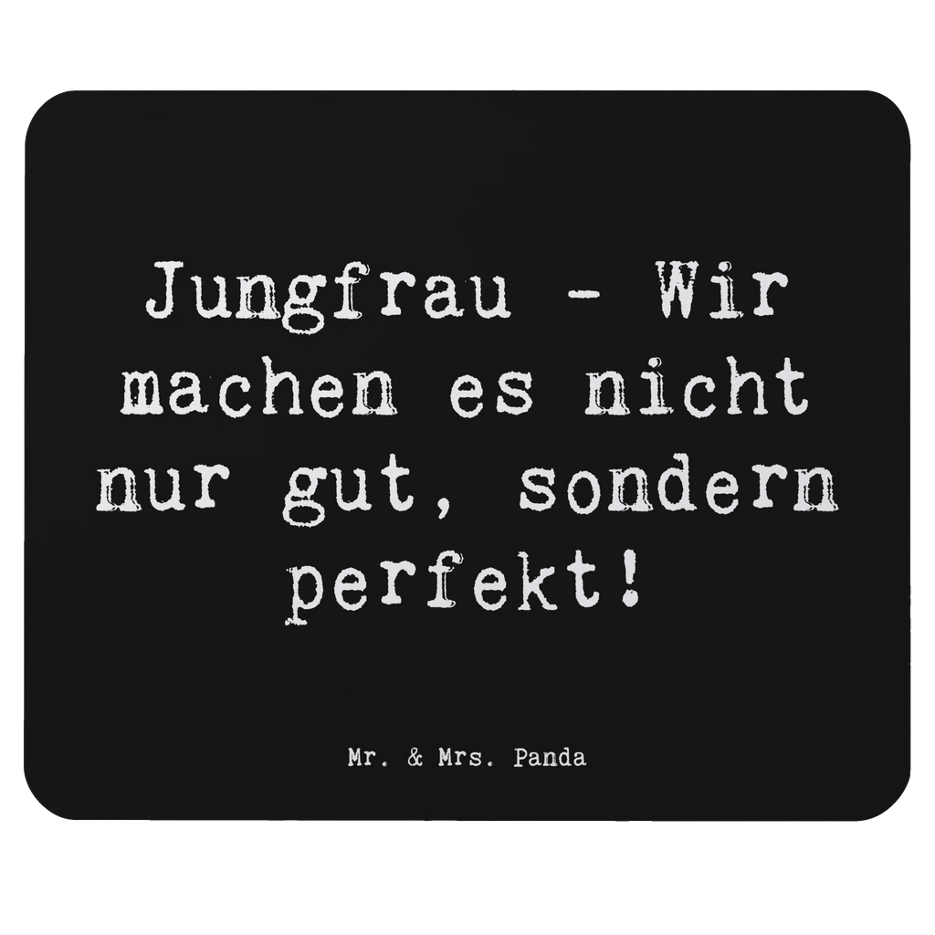 Mouse mat Saying Jungfrau - Wir machen es nicht nur gut, sondern perfekt! Designer Mauspad, Mauspad, Mausunterlage, Büroausstattung, Computer zubehör, Einzigartiges Mauspad, Mauspad Büro, PC Zubehör, Arbeitszimmer, Mousepad, Tierkreiszeichen, Sternzeichen, Horoskop, Astrologie, Aszendent