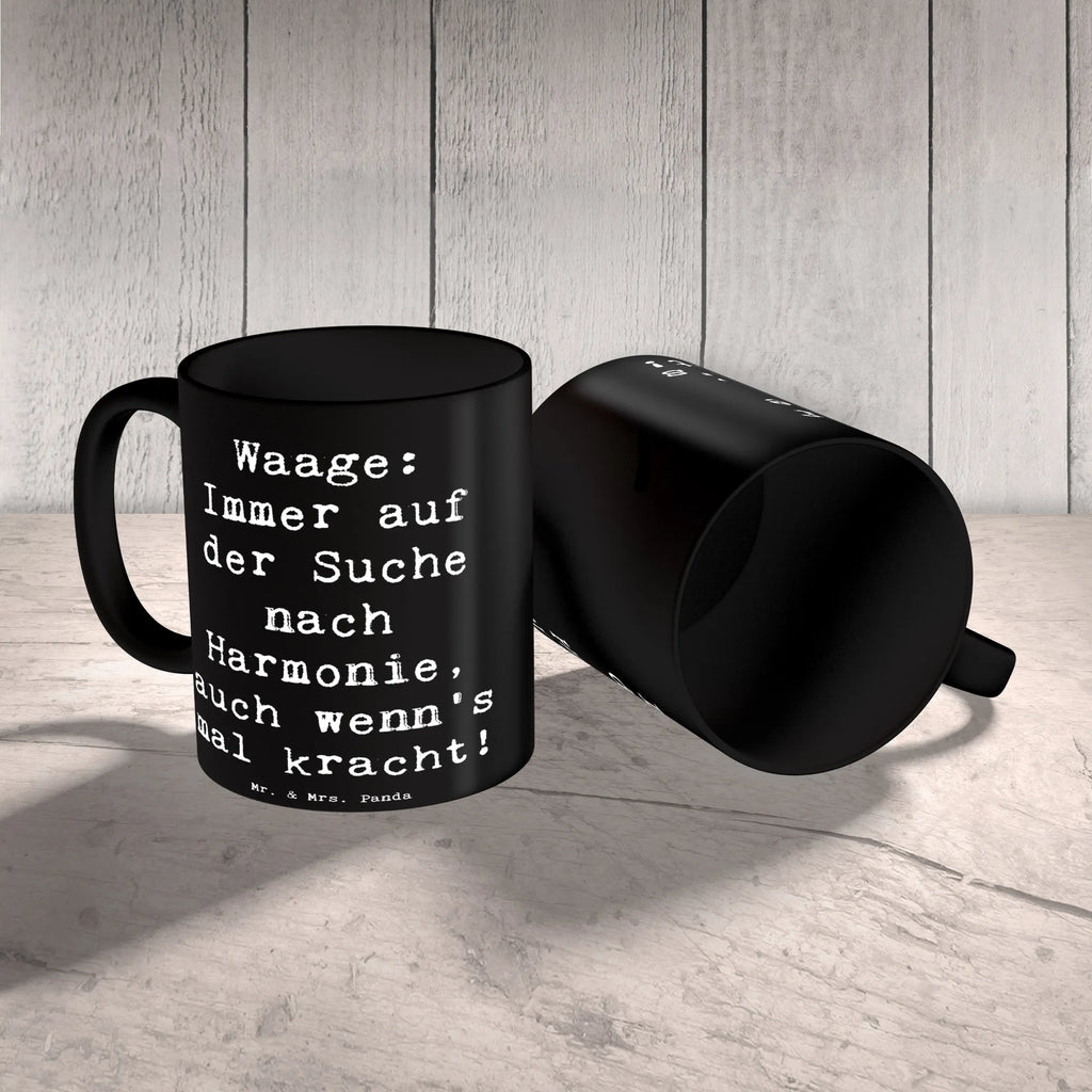 Tasse Spruch Waagen Harmonie Bürotasse, Geschenktasse, Tasse mit Motiven, Porzellantasse, Tasse mit Zitaten, Tasse, Keramiktasse, Kaffeetasse, Teetasse, Tierkreiszeichen, Sternzeichen, Horoskop, Astrologie, Aszendent