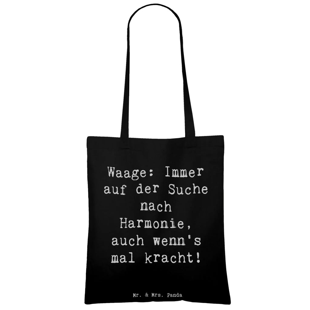 Tragetasche Spruch Waagen Harmonie Beuteltasche, Beutel, Einkaufstasche, Jutebeutel, Stoffbeutel, Tasche, Shopper, Umhängetasche, Strandtasche, Schultertasche, Stofftasche, Tragetasche, Badetasche, Jutetasche, Einkaufstüte, Laptoptasche, Tierkreiszeichen, Sternzeichen, Horoskop, Astrologie, Aszendent