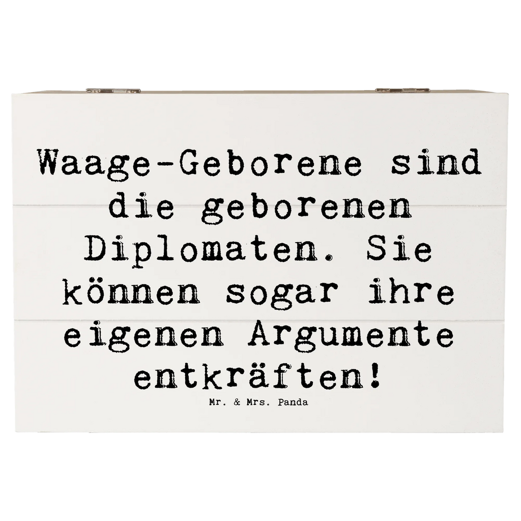 Holzkiste Spruch Diplomatische Waage Holzkiste, Dekokiste, Erinnerungsbox, Geschenkdose, XXL, Aufbewahrungsbox, Erinnerungskiste, Schatzkiste, Geschenkbox, Kiste, Schatulle, Truhe, Tierkreiszeichen, Sternzeichen, Horoskop, Astrologie, Aszendent