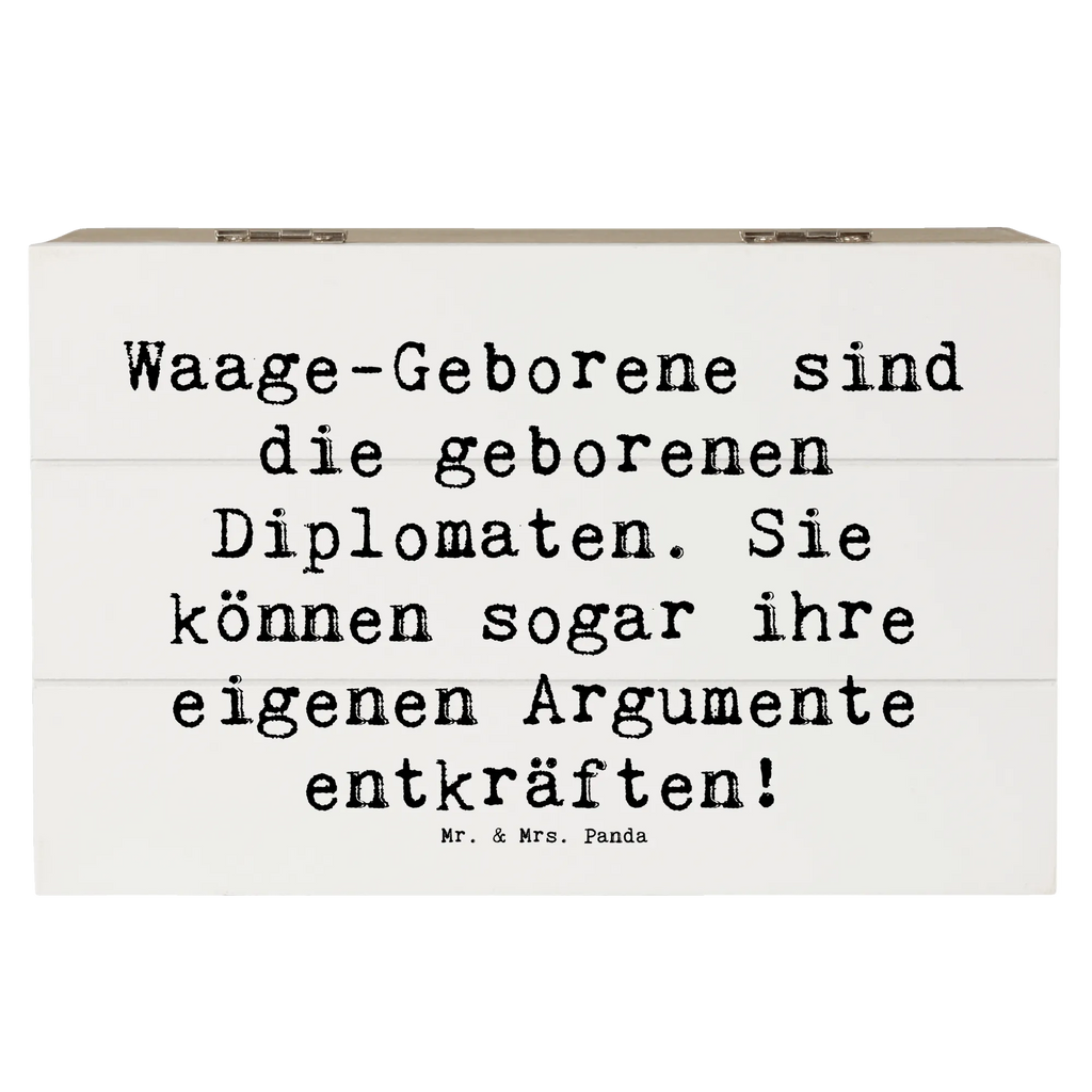 Holzkiste Spruch Diplomatische Waage Holzkiste, Dekokiste, Erinnerungsbox, Geschenkdose, XXL, Aufbewahrungsbox, Erinnerungskiste, Schatzkiste, Geschenkbox, Kiste, Schatulle, Truhe, Tierkreiszeichen, Sternzeichen, Horoskop, Astrologie, Aszendent
