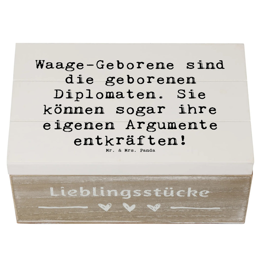 Holzkiste Spruch Diplomatische Waage Holzkiste, Dekokiste, Erinnerungsbox, Geschenkdose, XXL, Aufbewahrungsbox, Erinnerungskiste, Schatzkiste, Geschenkbox, Kiste, Schatulle, Truhe, Tierkreiszeichen, Sternzeichen, Horoskop, Astrologie, Aszendent