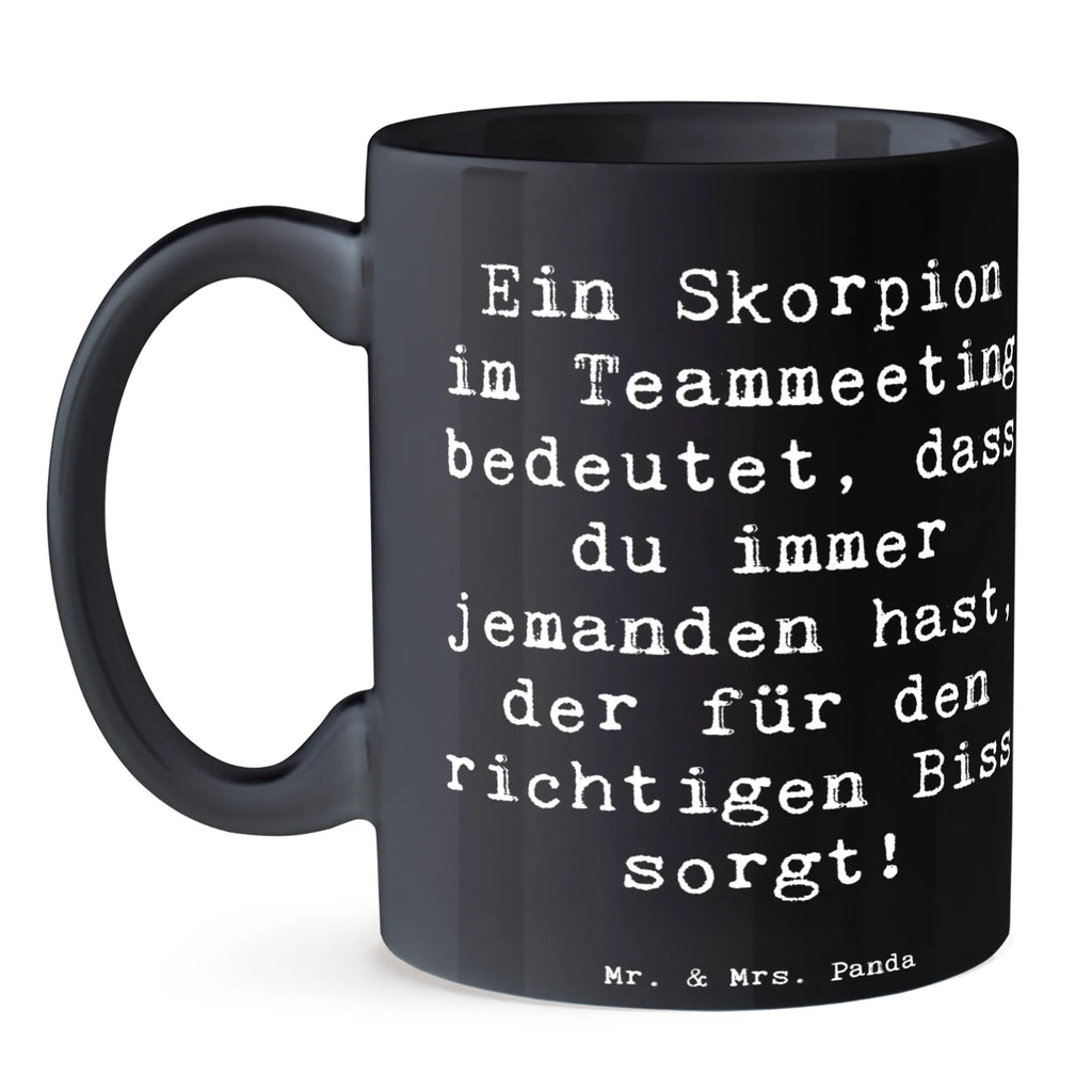 Tasse Spruch Skorpion Biss Tasse, Teetasse, Porzellantasse, Keramiktasse, Tasse mit Zitaten, Bürotasse, Tasse mit Motiven, Geschenktasse, Kaffeetasse, Tierkreiszeichen, Sternzeichen, Horoskop, Astrologie, Aszendent