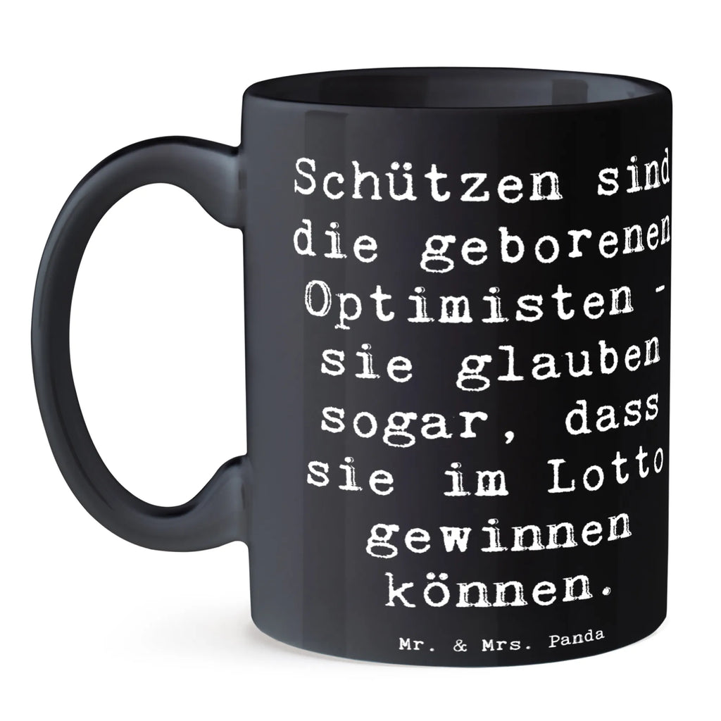 Tasse Spruch Schütze Optimist Tasse, Bürotasse, Keramiktasse, Teetasse, Tasse mit Zitaten, Tasse mit Motiven, Porzellantasse, Kaffeetasse, Geschenktasse, Tierkreiszeichen, Sternzeichen, Horoskop, Astrologie, Aszendent