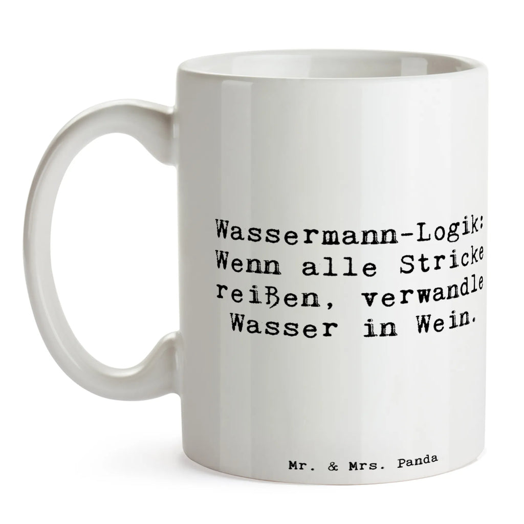 Tasse Spruch Wassermann Logik Geschenktasse, Teetasse, Keramiktasse, Tasse mit Zitaten, Tasse, Bürotasse, Porzellantasse, Kaffeetasse, Tasse mit Motiven, Tierkreiszeichen, Sternzeichen, Horoskop, Astrologie, Aszendent
