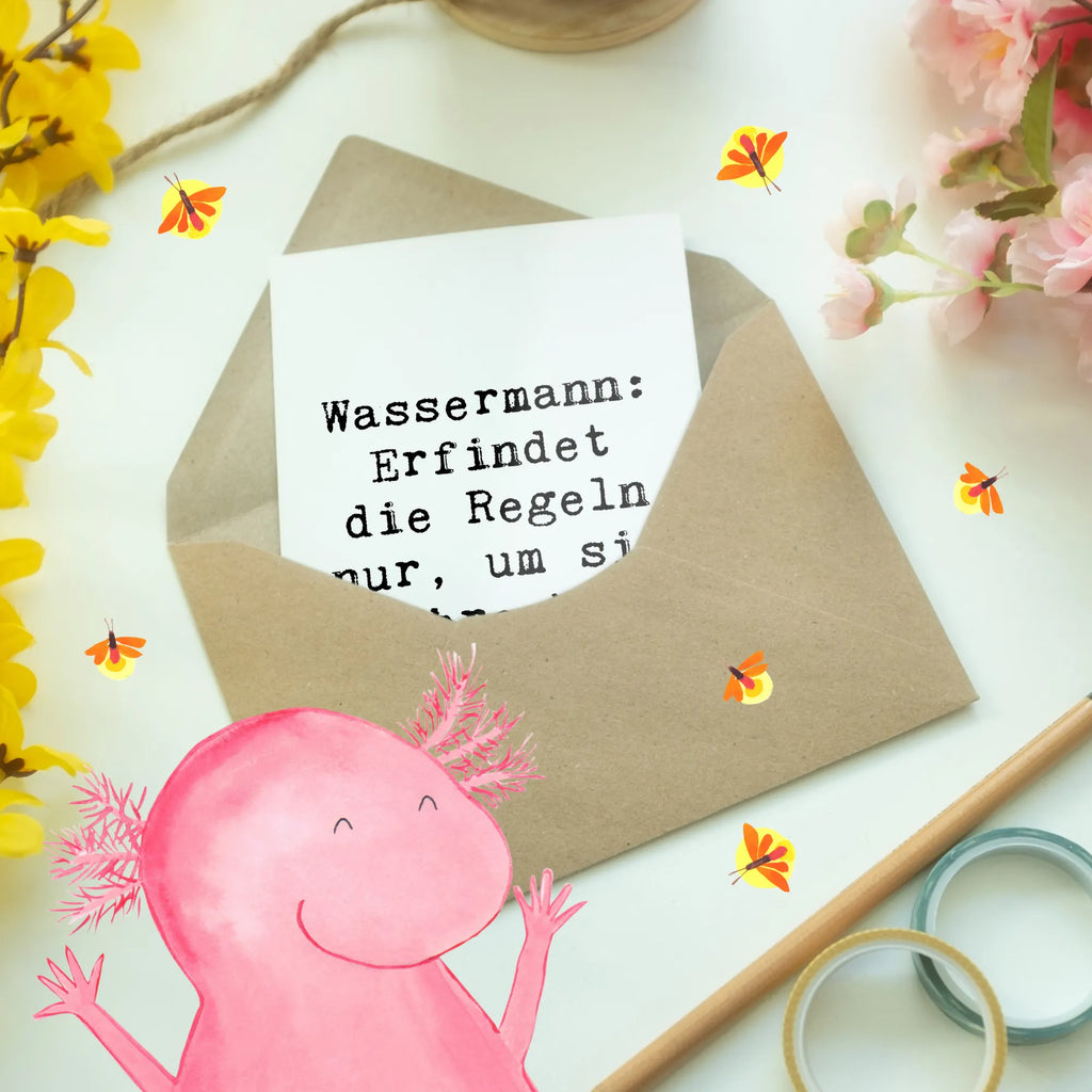 Greetings card Saying Wassermann: Erfindet die Regeln nur, um sie zu brechen. Karte, Klappkarte, Ansichtskarten, Einladungskarte, Glückwunschkarte, Grußkarte, Hochzeitskarte, Geburtstagskarte, Tierkreiszeichen, Sternzeichen, Horoskop, Astrologie, Aszendent