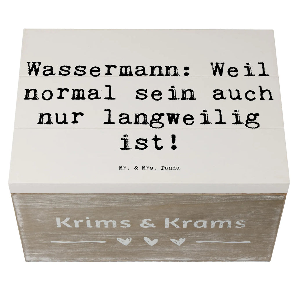 Holzkiste Spruch Wassermann Unikat Truhe, Erinnerungskiste, Geschenkdose, Kiste, Holzkiste, Schatzkiste, Geschenkbox, Aufbewahrungsbox, Erinnerungsbox, XXL, Schatulle, Dekokiste, Tierkreiszeichen, Sternzeichen, Horoskop, Astrologie, Aszendent