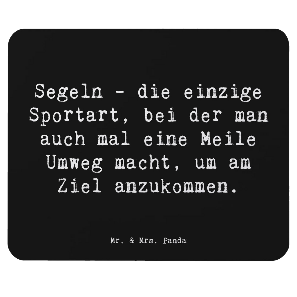 Mauspad Spruch Segeln Umweg Mauspad, Büroausstattung, Arbeitszimmer, Einzigartiges Mauspad, PC Zubehör, Mausunterlage, Mousepad, Mauspad Büro, Designer Mauspad, Computer zubehör, Geschenk, Sport, Sportart, Hobby, Schenken, Danke, Dankeschön, Auszeichnung, Gewinn, Sportler