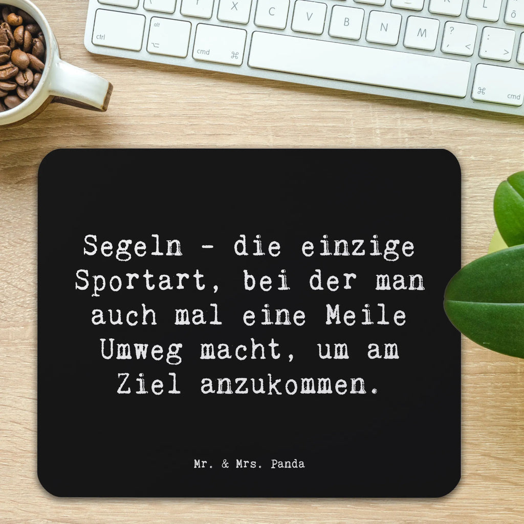 Mauspad Spruch Segeln Umweg Mauspad, Büroausstattung, Arbeitszimmer, Einzigartiges Mauspad, PC Zubehör, Mausunterlage, Mousepad, Mauspad Büro, Designer Mauspad, Computer zubehör, Geschenk, Sport, Sportart, Hobby, Schenken, Danke, Dankeschön, Auszeichnung, Gewinn, Sportler