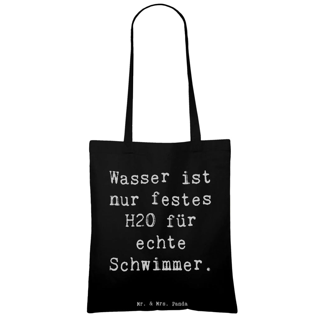 Tote bag Saying Wasser ist nur festes H2O für echte Schwimmer. Schultertasche, Laptoptasche, Jutetasche, Badetasche, Tragetasche, Tasche, Einkaufstasche, Stoffbeutel, Stofftasche, Strandtasche, Beuteltasche, Shopper, Umhängetasche, Beutel, Einkaufstüte, Jutebeutel, Geschenk, Sport, Sportart, Hobby, Schenken, Danke, Dankeschön, Auszeichnung, Gewinn, Sportler