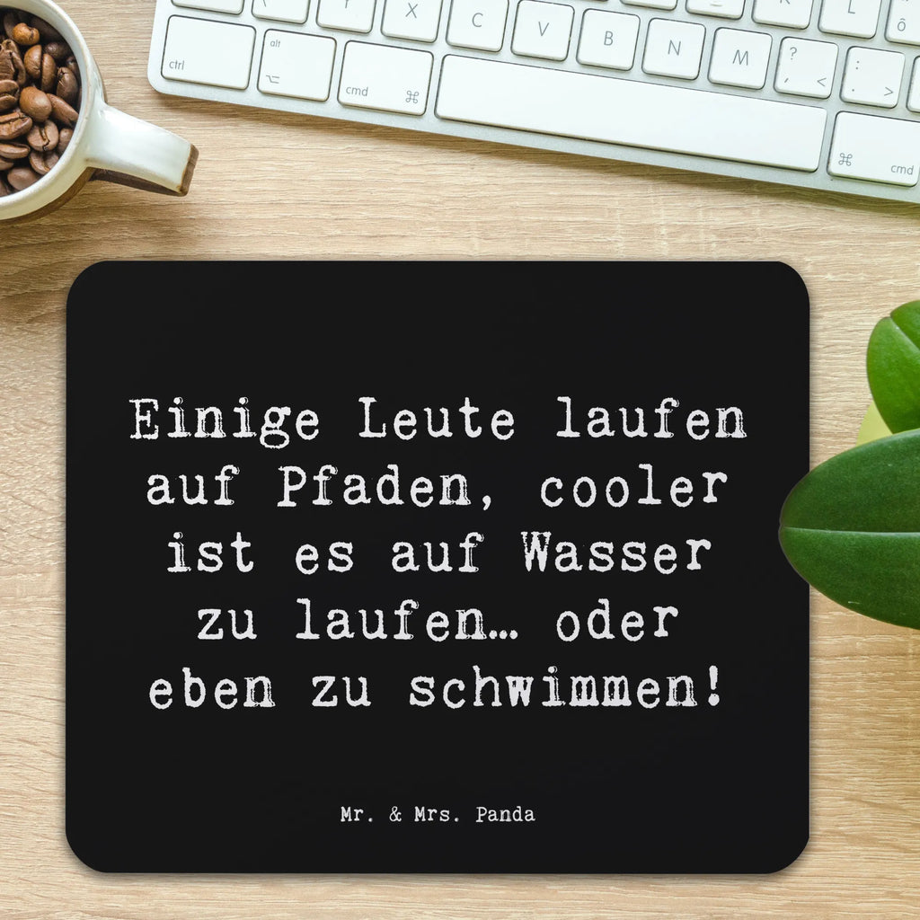 Mauspad Spruch Schwimmen Pfade Büroausstattung, Mousepad, Mauspad Büro, PC Zubehör, Einzigartiges Mauspad, Mauspad, Mausunterlage, Arbeitszimmer, Computer zubehör, Designer Mauspad, Geschenk, Sport, Sportart, Hobby, Schenken, Danke, Dankeschön, Auszeichnung, Gewinn, Sportler