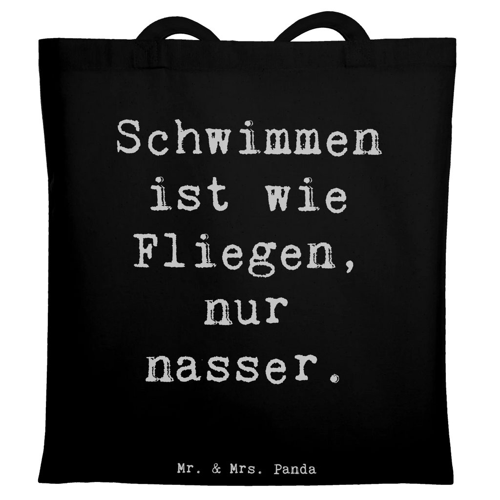 Tragetasche Spruch Schwimmen wie Fliegen Einkaufstüte, Stofftasche, Beutel, Strandtasche, Shopper, Tragetasche, Stoffbeutel, Badetasche, Beuteltasche, Jutetasche, Laptoptasche, Umhängetasche, Einkaufstasche, Schultertasche, Tasche, Jutebeutel, Geschenk, Sport, Sportart, Hobby, Schenken, Danke, Dankeschön, Auszeichnung, Gewinn, Sportler