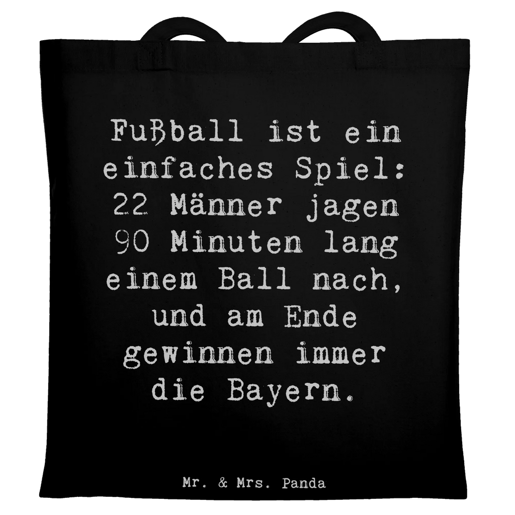 Tragetasche Spruch Fußball Bayern Beutel, Beuteltasche, Tasche, Laptoptasche, Strandtasche, Umhängetasche, Jutebeutel, Badetasche, Jutetasche, Schultertasche, Einkaufstasche, Tragetasche, Einkaufstüte, Shopper, Stoffbeutel, Stofftasche, Geschenk, Sport, Sportart, Hobby, Schenken, Danke, Dankeschön, Auszeichnung, Gewinn, Sportler