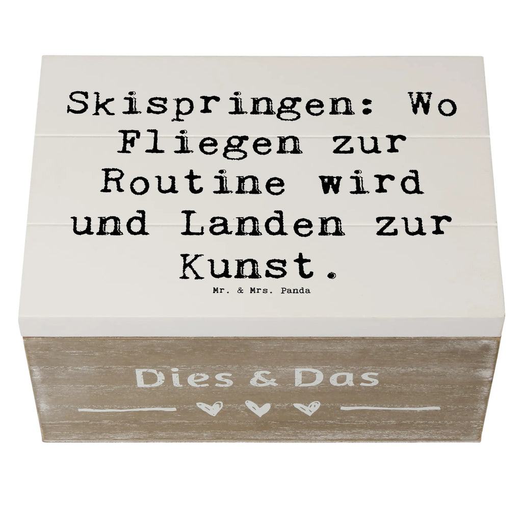Wooden chest Saying Skispringen: Wo Fliegen zur Routine wird und Landen zur Kunst. Dekokiste, Schatzkiste, Schatulle, Holzkiste, XXL, Geschenkbox, Erinnerungskiste, Kiste, Aufbewahrungsbox, Truhe, Erinnerungsbox, Geschenkdose, Geschenk, Sport, Sportart, Hobby, Schenken, Danke, Dankeschön, Auszeichnung, Gewinn, Sportler