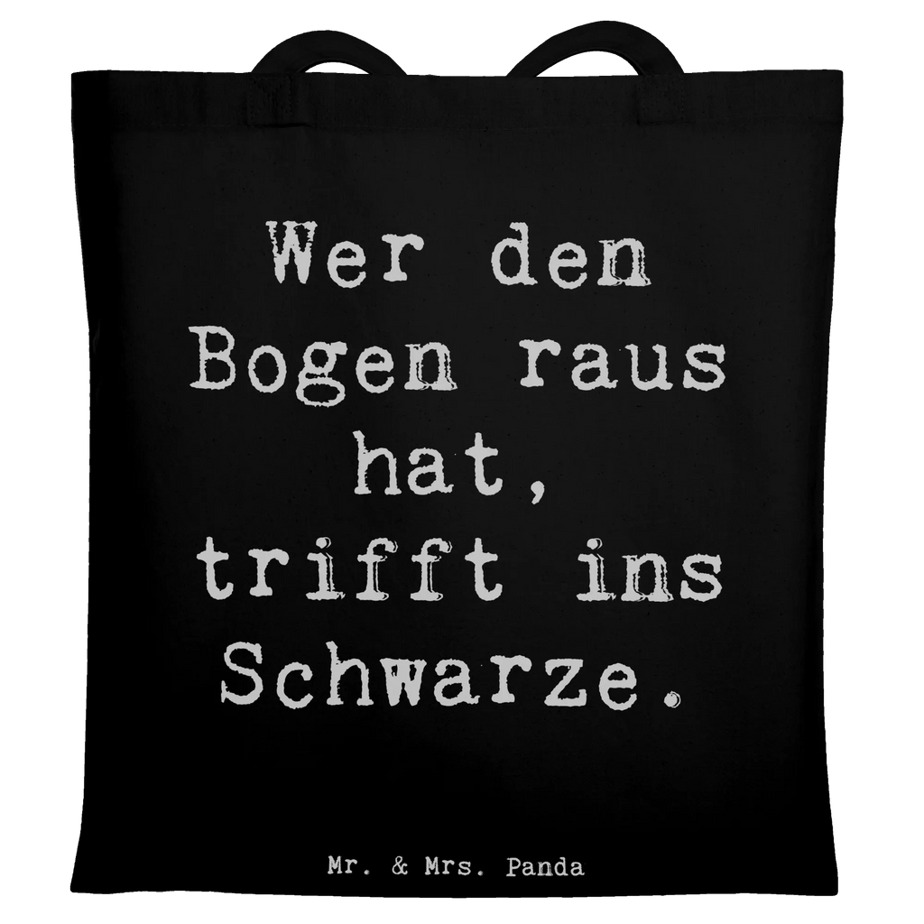 Tote bag Saying Wer den Bogen raus hat, trifft ins Schwarze. Beuteltasche, Umhängetasche, Einkaufstasche, Schultertasche, Laptoptasche, Tasche, Badetasche, Jutebeutel, Stoffbeutel, Strandtasche, Tragetasche, Shopper, Einkaufstüte, Jutetasche, Beutel, Stofftasche, Geschenk, Sport, Sportart, Hobby, Schenken, Danke, Dankeschön, Auszeichnung, Gewinn, Sportler