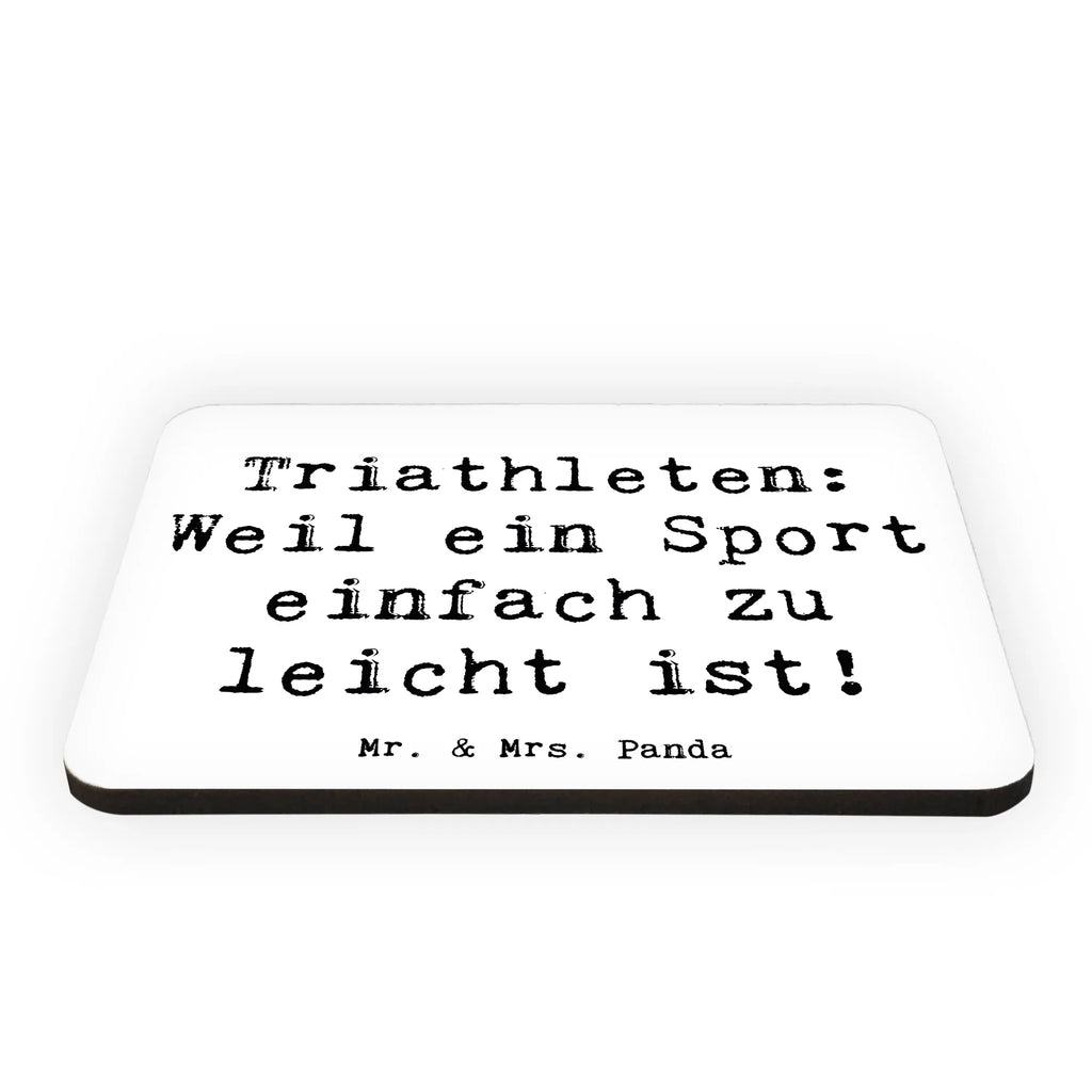 Magnet Saying Triathleten: Weil ein Sport einfach zu leicht ist! Kühlschrank Dekoration, Motivmagnete, Kühlschrankmagnet, Notiz Magnet, Pinnwandmagnet, Whiteboard Magnet, Souvenir Magnet, Dekomagnet, Geschenk, Sport, Sportart, Hobby, Schenken, Danke, Dankeschön, Auszeichnung, Gewinn, Sportler