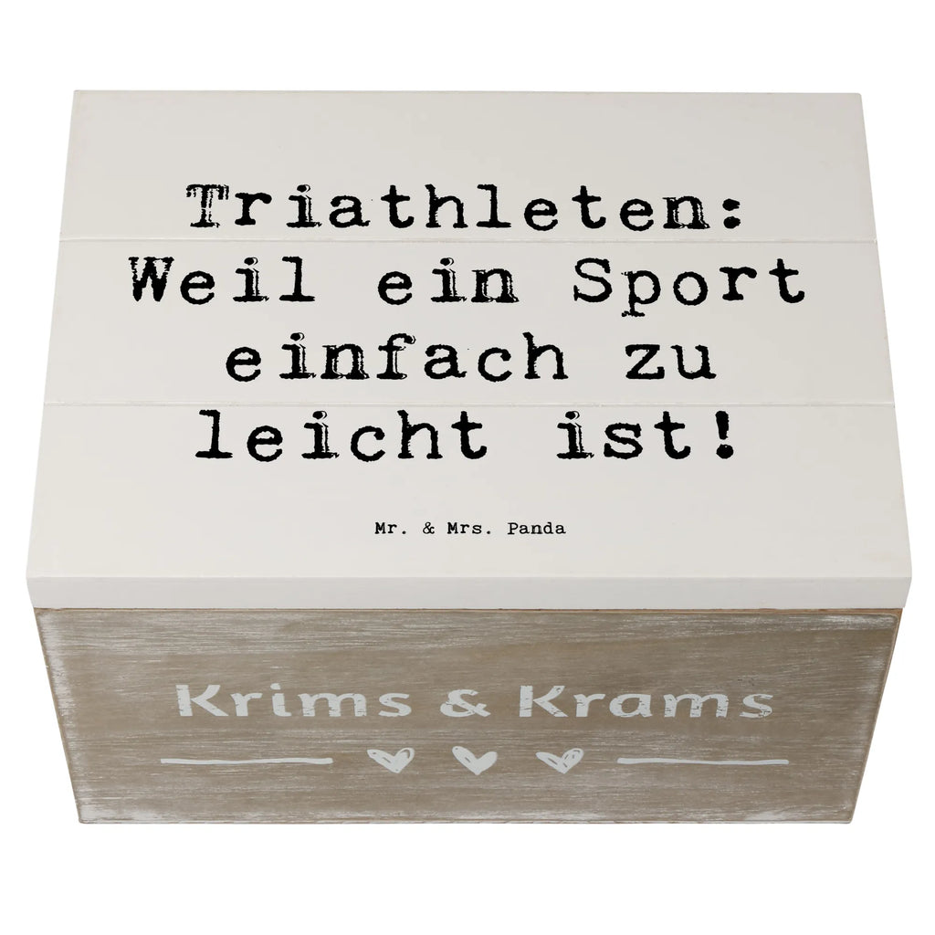 Wooden chest Saying Triathleten: Weil ein Sport einfach zu leicht ist! Schatzkiste, Truhe, XXL, Erinnerungskiste, Kiste, Schatulle, Geschenkdose, Dekokiste, Geschenkbox, Aufbewahrungsbox, Erinnerungsbox, Holzkiste, Geschenk, Sport, Sportart, Hobby, Schenken, Danke, Dankeschön, Auszeichnung, Gewinn, Sportler