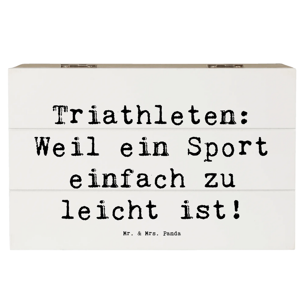 Wooden chest Saying Triathleten: Weil ein Sport einfach zu leicht ist! Schatzkiste, Truhe, XXL, Erinnerungskiste, Kiste, Schatulle, Geschenkdose, Dekokiste, Geschenkbox, Aufbewahrungsbox, Erinnerungsbox, Holzkiste, Geschenk, Sport, Sportart, Hobby, Schenken, Danke, Dankeschön, Auszeichnung, Gewinn, Sportler