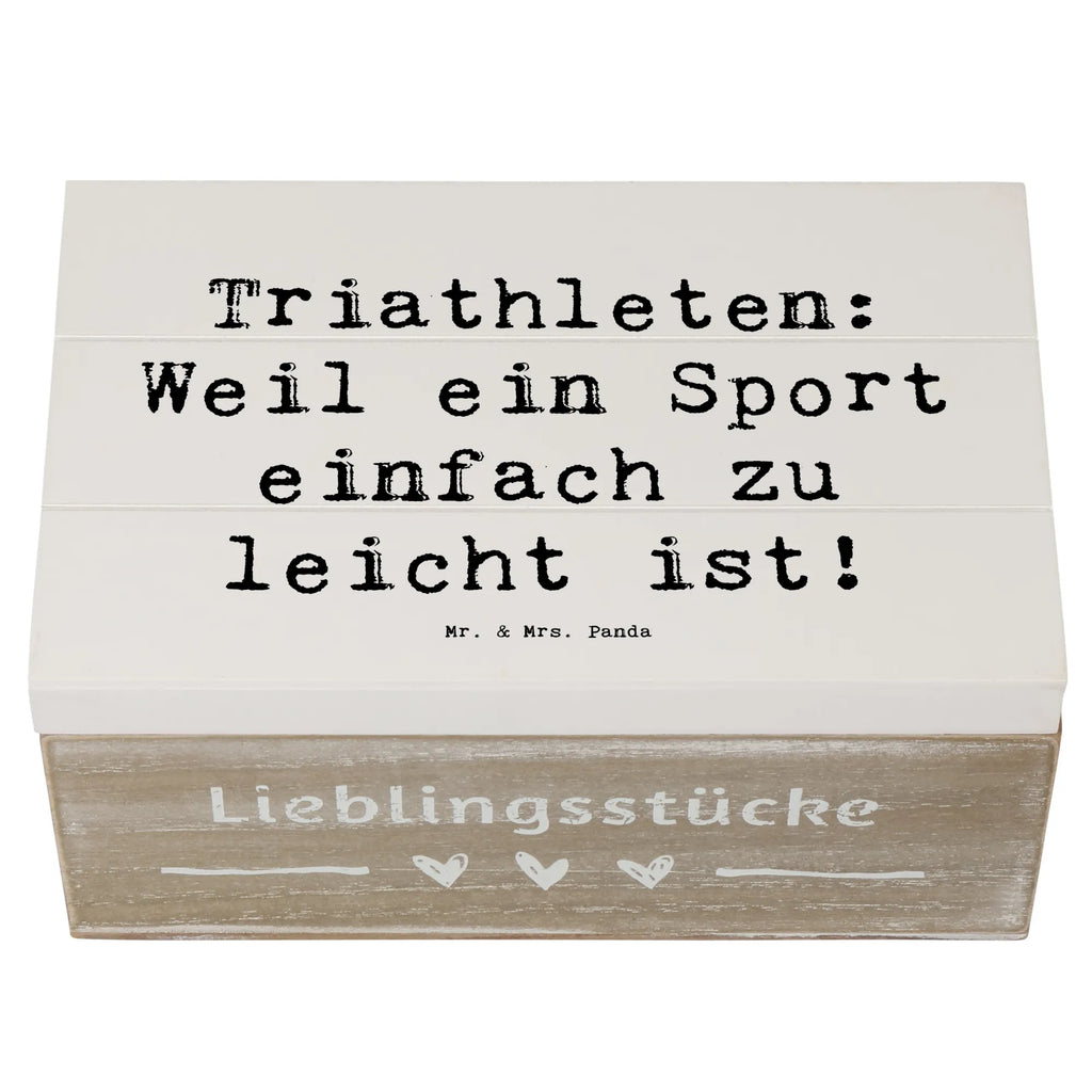 Wooden chest Saying Triathleten: Weil ein Sport einfach zu leicht ist! Schatzkiste, Truhe, XXL, Erinnerungskiste, Kiste, Schatulle, Geschenkdose, Dekokiste, Geschenkbox, Aufbewahrungsbox, Erinnerungsbox, Holzkiste, Geschenk, Sport, Sportart, Hobby, Schenken, Danke, Dankeschön, Auszeichnung, Gewinn, Sportler
