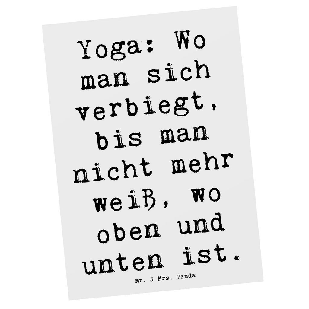 Postcard Saying Yoga: Wo man sich verbiegt, bis man nicht mehr weiß, wo oben und unten ist. kunstkarte, Postkarten, Motivkarte, Designkarte, Fotokarte, Kunstkarten, Postkarte, Ansichtskarten, spruchkarte, bildkarte, Grußkarte, einzelkarte, Ansichtskarte, Dankeschön, Danke, Geschenk, Auszeichnung, Hobby, Sport, Sportler, Gewinn, Sportart, Schenken