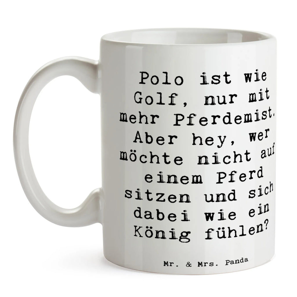 Mug Saying Polo ist wie Golf, nur mit mehr Pferdemist. Aber hey, wer möchte nicht auf einem Pferd sitzen und sich dabei wie ein König fühlen? Tasse, Teetasse, Bürotasse, Porzellantasse, Tasse mit Zitaten, Tasse mit Motiven, Geschenktasse, Kaffeetasse, Keramiktasse, Geschenk, Sport, Sportart, Hobby, Schenken, Danke, Dankeschön, Auszeichnung, Gewinn, Sportler